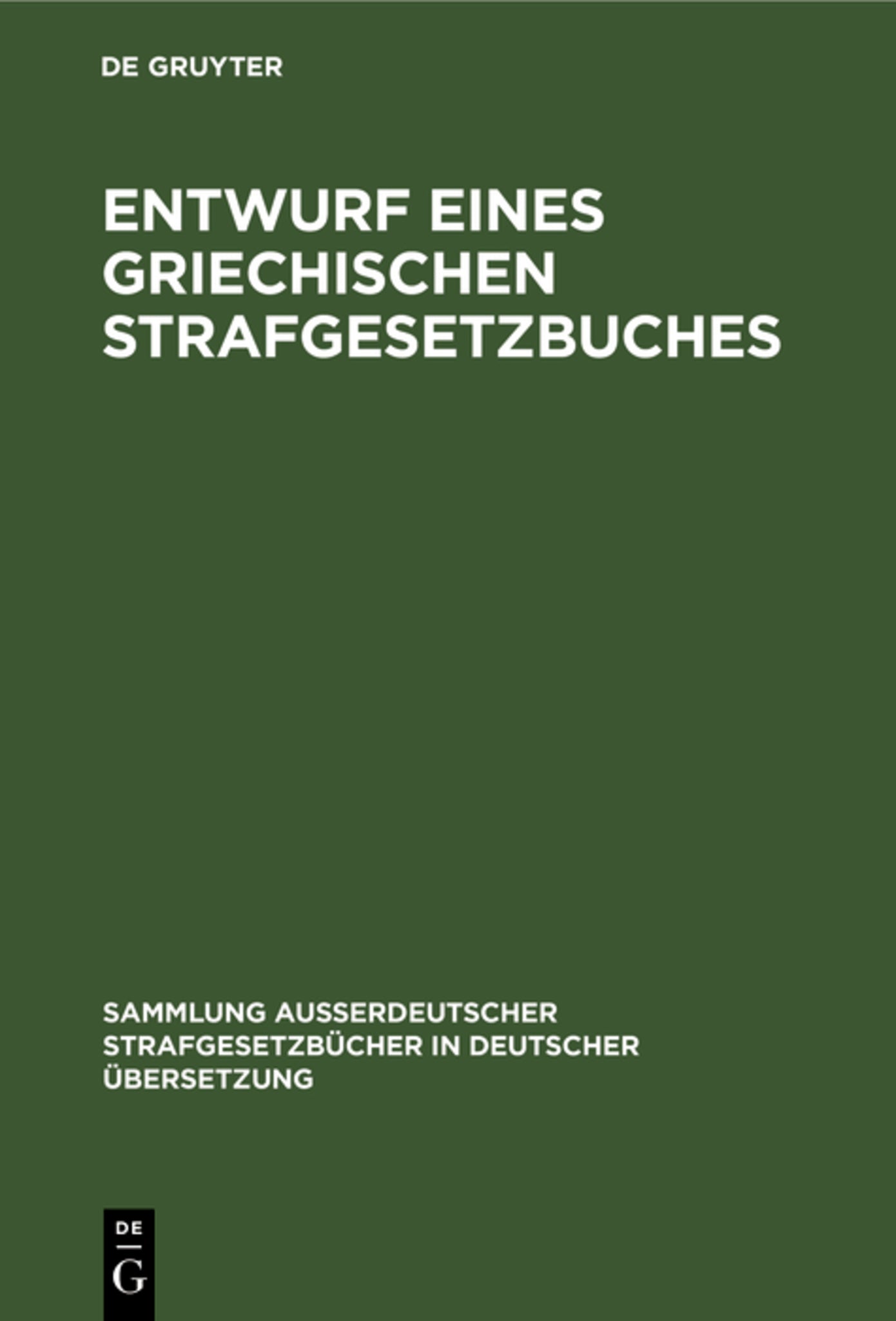 Entwurf eines griechischen Strafgesetzbuches